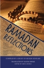 Ramadhan Reflections: Glimpses into the daily supplications recited in the Month of Ramadhan By Arifa Hudda (Editor), Saleem Bhimji Cover Image
