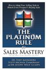 The Platinum Rule for Sales Mastery By Tony Alessandra Cover Image