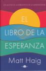 El Libro de la Esperanza By Matt Haig Cover Image