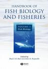 Handbook of Fish Biology and Fisheries, Volume 1: Fish Biology By Paul J. B. Hart (Editor), John D. Reynolds (Editor) Cover Image
