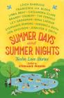 Summer Days and Summer Nights: Twelve Love Stories Cover Image