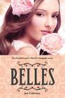 Belles By Jen Calonita Cover Image