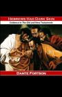 Hebrews Had Dark Skin: Evidence In The Old and New Testaments By Dante Fortson Cover Image