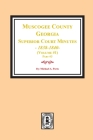 Muscogee County, Georgia Superior Court Minutes, 1838-1840. Volume #1 - part 3 Cover Image