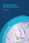 Chemistry of Semiconductors By Sergio Pizzini Cover Image