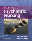 Essentials of Psychiatric Nursing By Mary Ann Boyd, Rebecca Ann Luebbert Cover Image