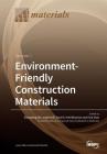 Environment-Friendly Construction Materials: Volume 1 Cover Image