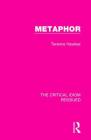 Metaphor (Critical Idiom Reissued #24) Cover Image