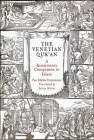 The Venetian Qur'an: A Renaissance Companion to Islam (Material Texts) By Pier Mattia Tommasino, Sylvia Notini (Translator) Cover Image