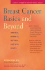Breast Cancer Basics and Beyond: Treatments, Resources, Self-Help, Good News, Updates By Delthia Ricks Cover Image