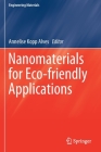 Nanomaterials for Eco-Friendly Applications (Engineering Materials) Cover Image
