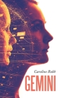 Gemini By Caroline Robb Cover Image