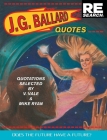 J.G. Ballard: Quotes Cover Image
