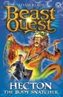 Beast Quest: 45: Hecton the Body Snatcher By Adam Blade Cover Image