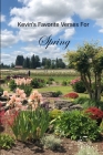 Kevin's Favorite Verses For Spring By Kevin Ahern Cover Image