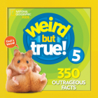 Weird But True 5: Expanded Edition By National Geographic Kids Cover Image