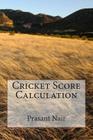Cricket Score Calculation By Prasant Nair Cover Image