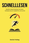 Schnelllesen: Bewährte Speed Reading Techniken. Verbesserung von Gedächtnis und Lernen Cover Image