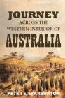 Journey Across the Western Interior of Australia Cover Image