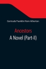 Ancestors: A Novel (Part-II) Cover Image