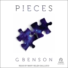 Pieces By G. Benson, Mary Helen Gallucci (Read by) Cover Image