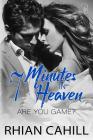 7 Minutes In Heaven (Are You Game? #1) By Rhian Cahill Cover Image