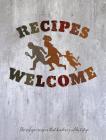 Recipes Welcome: The refugee recipes that borders couldn't stop. Cover Image