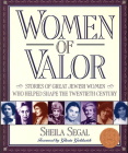 Women of Valor By Sheila Segal Cover Image