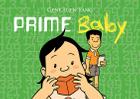 Prime Baby By Gene Luen Yang, Gene Luen Yang (Illustrator) Cover Image