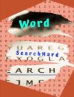 Word Search Hard: Word Search Books for Adults & Seniors, Easy-to-see and Relax your mind (Easy To See for Adults & Seniors) Cover Image