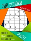 200 Sudoku Medium to Hard: Medium to Hard Sudoku Puzzle Books for Adults With Solutions By Kota Morinishi Cover Image