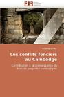 Les Conflits Fonciers Au Cambodge (Omn.Univ.Europ.) By Hel-C Cover Image