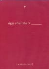 Sign After the X By Marina Roy Cover Image