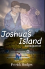 Joshua's Island: Premium Hardcover Edition Cover Image