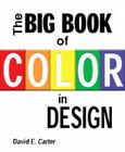 Big Book of Color in Design By David E. Carter Cover Image