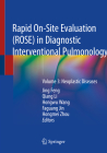 Rapid On-Site Evaluation (Rose) in Diagnostic Interventional Pulmonology: Volume 3: Neoplastic Diseases Cover Image