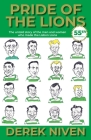 Pride of the Lions: The untold story of the men and women who made the Lisbon Lions Cover Image