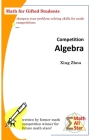 Competition Algebra: Math for Gifted Students Cover Image