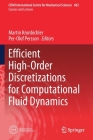 Efficient High-Order Discretizations for Computational Fluid Dynamics (CISM International Centre for Mechanical Sciences #602) Cover Image