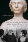 The Poetics of Imitation in the Italian Theatre of the Renaissance (Toronto Italian Studies) Cover Image