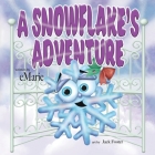 A Snowflake's Adventure Cover Image