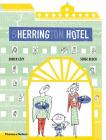 Herring Hotel By Didier Lévy, Serge Bloch (Illustrator) Cover Image