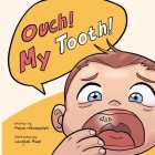 Ouch ! My Tooth ! Cover Image