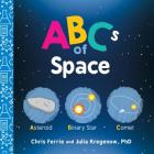 ABCs of Space (Baby University) By Chris Ferrie, Julia Kregenow Cover Image
