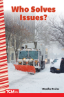 Who Solves Issues? (Primary Source Readers) By Monika Davies Cover Image