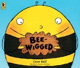 Bee-Wigged By Cece Bell, Cece Bell (Illustrator) Cover Image