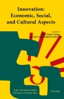 Innovation: Economic, Social, and Cultural Aspects (Current Research) Cover Image
