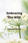 Embracing the Wild Cover Image