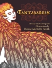 Fantasarium: A Fantasy Adult Coloring Book By Dawne Michelle Smith (Illustrator) Cover Image