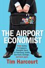 The Airport Economist By Tim Harcourt Cover Image